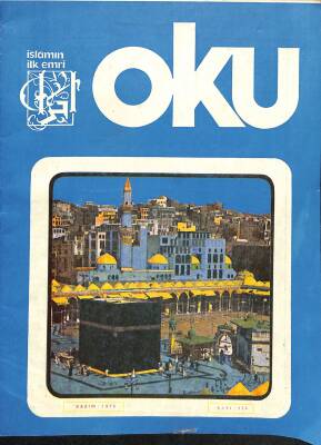 İslamın İlk Emri Oku Dini İçtimai Edebi Aylık Mecmua Sayı 174 Kasım 1976 - Veyis Ersöz, Faik Türkmen NDR82342 - 1
