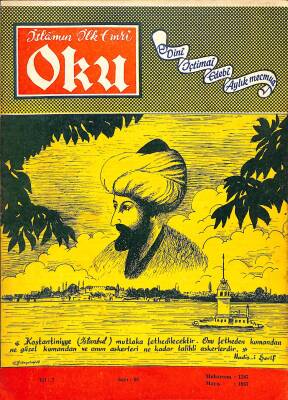 İslamın İlk Emri Oku Dini İçtimai Edebi Aylık Mecmua Sayı 66 Mayıs 1967 - Yaşar Gökçek, İbrahim Canan NDR82278 - 1