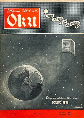 İslamın İlk Emri Oku Dini İçtimai Edebi Aylık Mecmua Sayı 67 Temmuz 1967 - Tahir Büyükkörükçü, Hüseyin Küçükkalay NDR82277 - 1