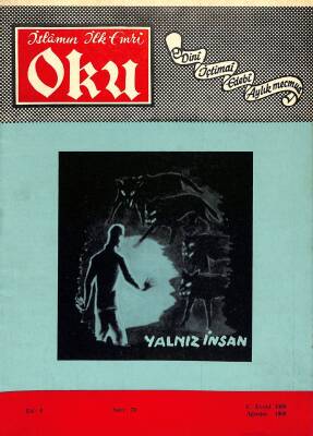 İslamın İlk Emri Oku Dini İçtimai Edebi Aylık Mecmua Sayı 79 Ağustos 1968 - Mehmet Heleteli, Hüsnü Dikeçligil NDR82255 - 1
