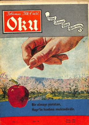 İslamın İlk Emri Oku Dini İçtimai Edebi Aylık Mecmua Sayı 81 Ekim 1968 - Prof. Osman Turan, Mehmed Aydın NDR82257 - 1