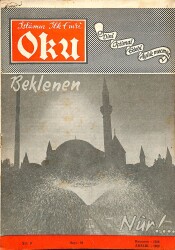 İslamın İlk Emri Oku Dini İçtimai Edebi Aylık Mecmua Sayı 94 Aralık 1969 - Arif Etik, Osman Cilacı NDR82289 - Gökçekoleksiyon