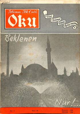 İslamın İlk Emri Oku Dini İçtimai Edebi Aylık Mecmua Sayı 94 Aralık 1969 - Arif Etik, Osman Cilacı NDR82289 - 1