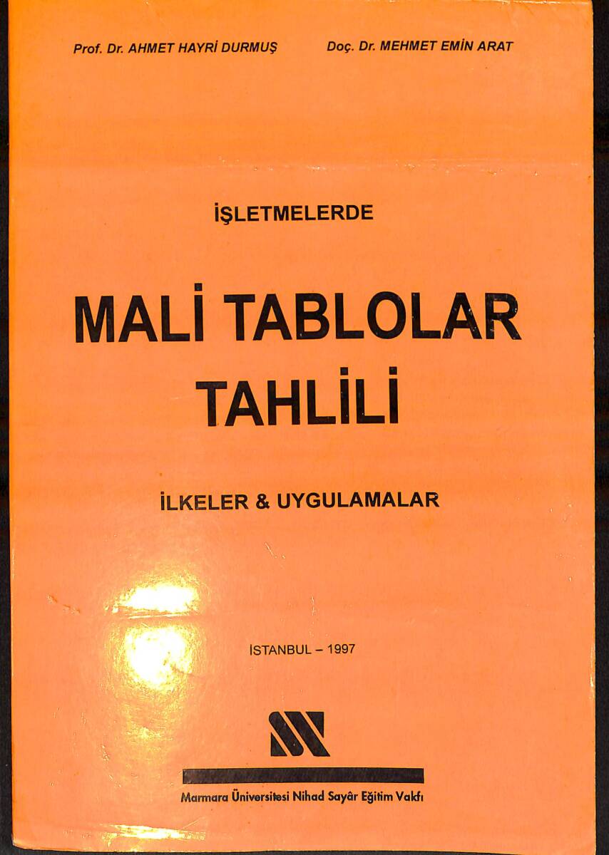 İşletmelerde Mali Tablolar Tahlili İlkeler Uygulamalar NDR93929 - 1