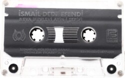 İsmail Dede Efendi *Neva Mevlevi Ayin-i Şerifi* Kaset KST13096 - 2
