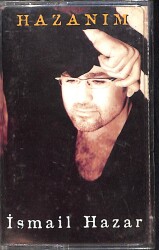 İsmail Hazar - Hazanım Kaset (İkinci El) KST29147 - 1