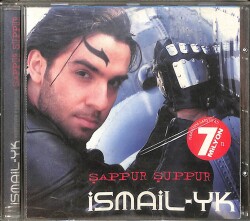 İsmail YK & Yurtseven Kardeşler - Şappur Şuppur CD (İkinci El) CD5653 - 1