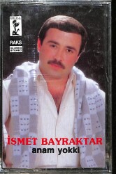 İsmet Bayraktar - Efkarlıyım Bugün Yine / Anam Yokki Kaset (Sıfır Kaset) KST29057 - Gökçekoleksiyon