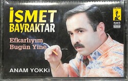İsmet Bayraktar - Efkarlıyım Bugün Yine / Anam Yokki Kaset (Sıfır Kaset) KST29082 - Gökçekoleksiyon