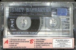 İsmet Bayraktar - Efkarlıyım Bugün Yine Anam Yokki Kaset (Sıfır) KST24537 - 4