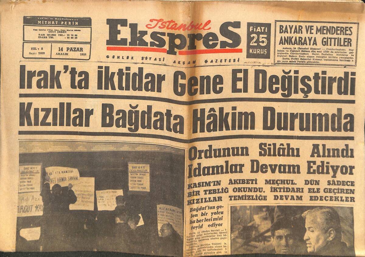 İstanbul Ekspres Gazetesi 14 Aralık 1958 - Irak'ta İktidar Gene El Değiştirdi Kızıllar Bağdat'a Hakim Oldu GZ143865 - 1