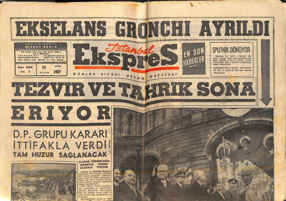 İstanbul Ekspres Gazetesi 15 Kasım 1957 - İstanbul Gronchi Ve Celal Bayar'ı Alkışladı - Tezvir Ve Tahrik Sona Eriyor GZ141937 - 1