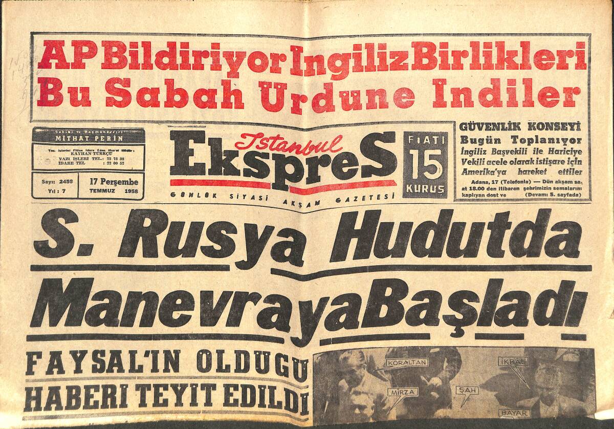 İstanbul Ekspres Gazetesi 17 Temmuz 1958 - S.Rusya Hudutda Manevraya Başladı GZ143957 - 1