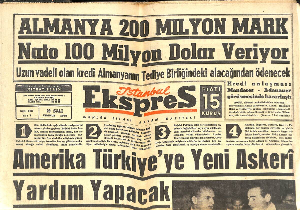 İstanbul Ekspres Gazetesi 29 Temmuz 1958 - Amerika Türkiye'ye Yeni Askeri Yardım Yapacak - Kıbrıs'ta Katliam Yarışı Hızlandı GZ143961 - 1