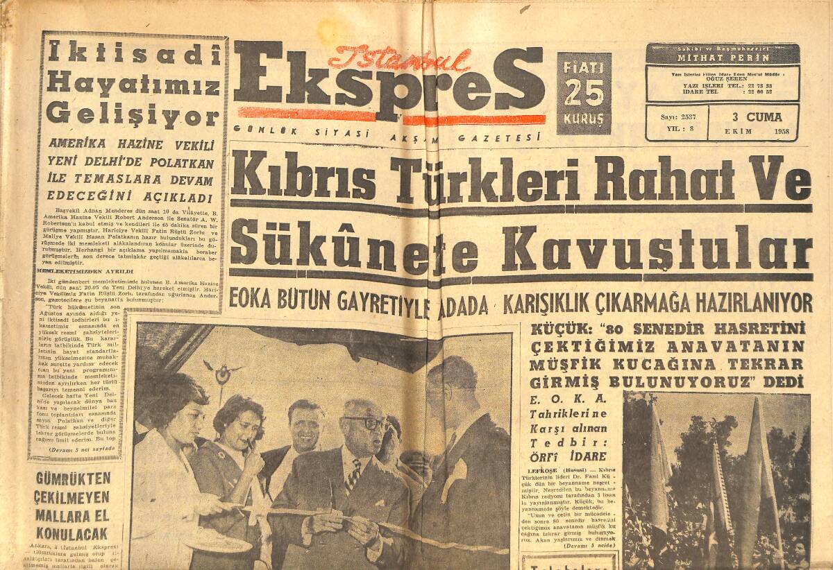 İstanbul Ekspres Gazetesi 3 Ekim 1958 - Kıbrıs Türkleri Rahat Ve Sükûnete Kavuştular - Diyanet Reisinin İstifası İsteniyor GZ143746 - 1