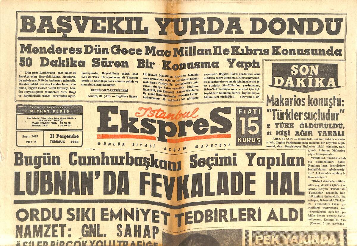 İstanbul Ekspres Gazetesi 31 Temmuz 1958 - Lübnan'da Fevkalade Hal - Japonya Irak'ı Tanıdı GZ143962 - 1