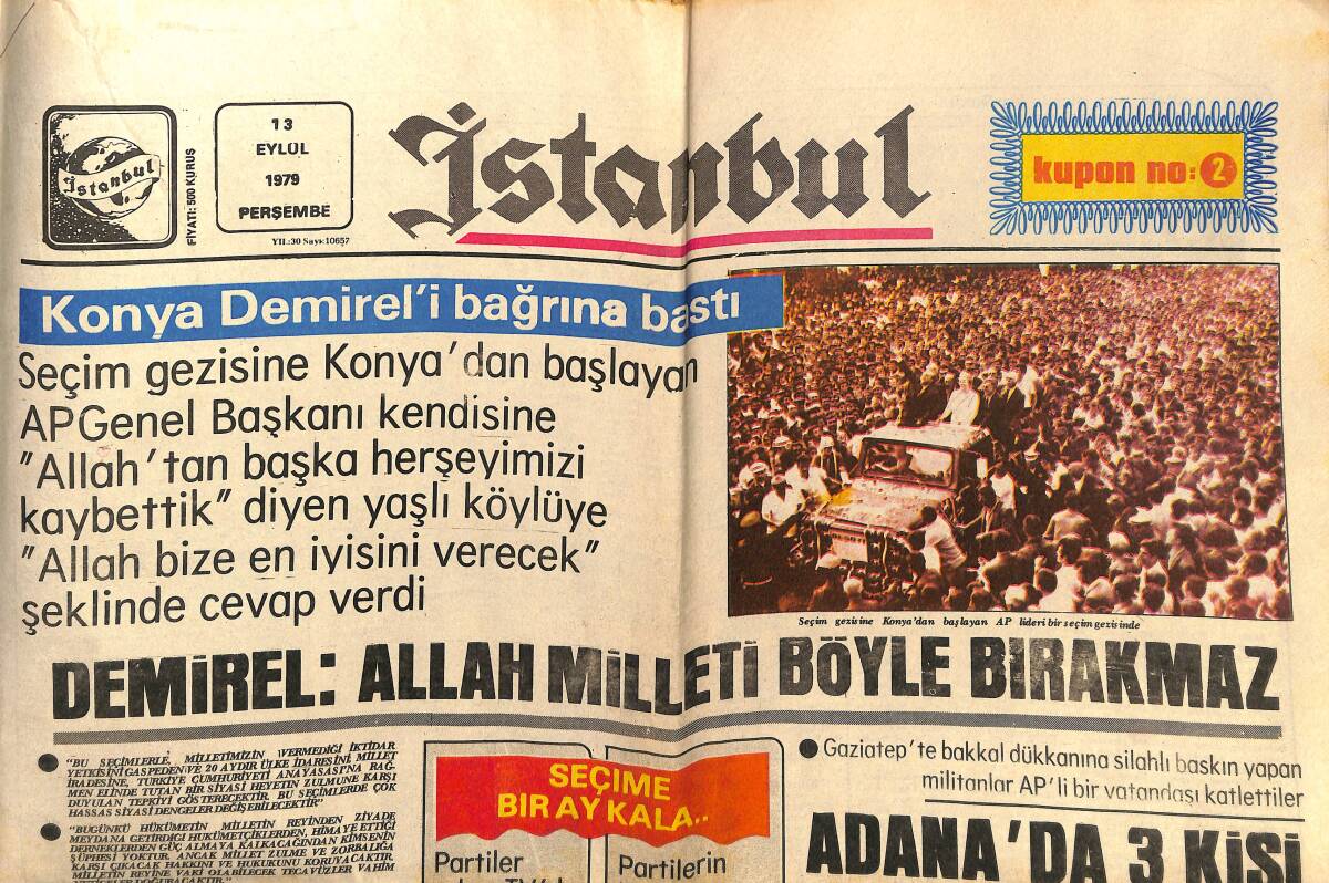 İstanbul Gazetesi 13 Eylül 1979 - Demirel: Allah Milleti Böyle Bırakmaz - Beşiktaş Hırslı Galatasaray Sakin GZ148537 - 1