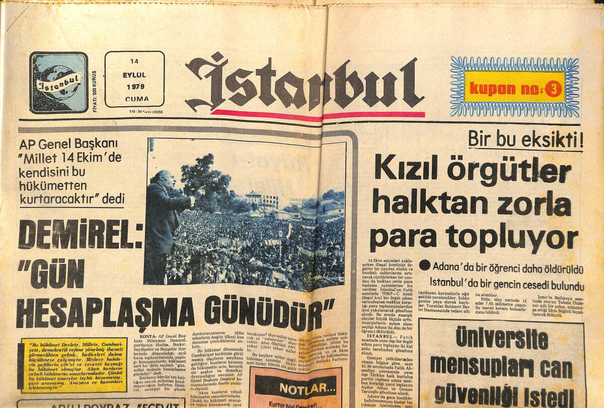 İstanbul Gazetesi 14 Eylül 1979 - Demirel: Gün Hesaplaşma Günüdür - Kızıl Örgütler Halktan Zorla Para Topluyor GZ148535 - 1