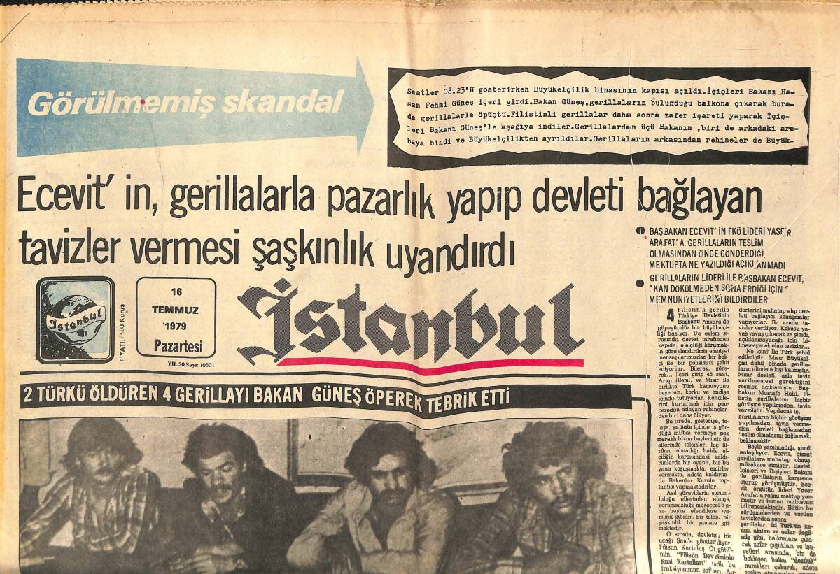 İstanbul Gazetesi 16 Temmuz 1979 - Ecevit'in Gerillalarla Pazarlık Yapıp Devleti Bağlayan Tavizler Vermesi Şaşkınlık Uyandırdı GZ148436 - 1