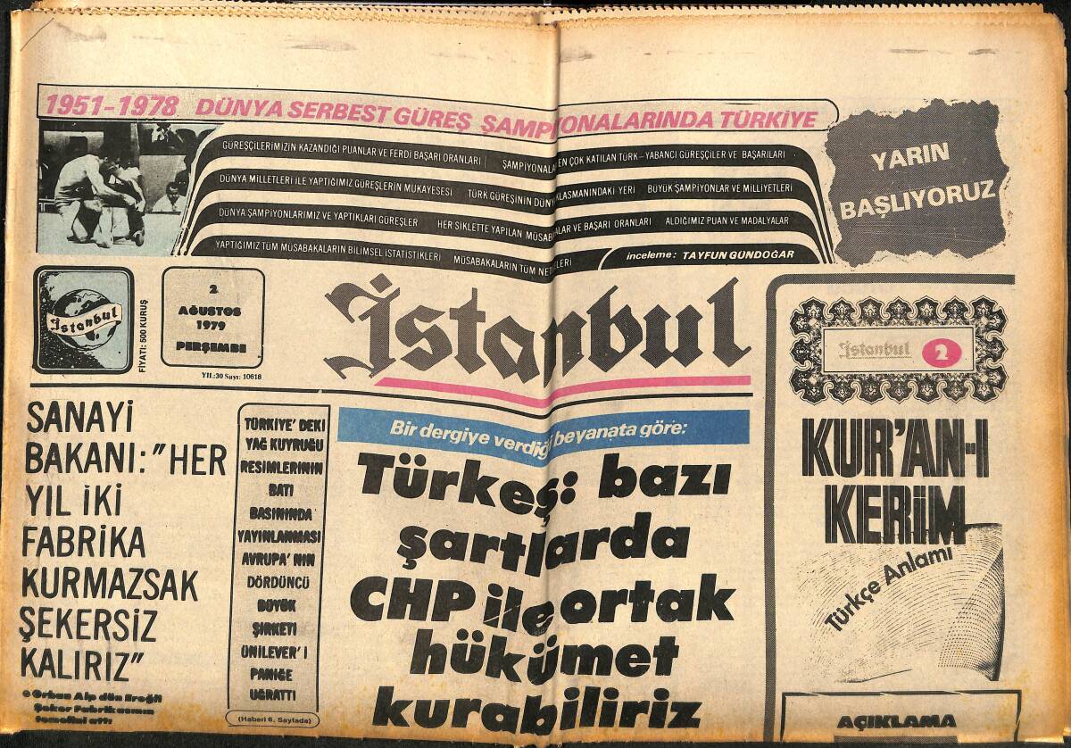İstanbul Gazetesi 2 Ağustos 1979 - Türkeş: Bazı Şartlarda CHP İle Ortak Hükümet Kurabiliriz - Fenerbahçe'de Kaptan Cemil'in Dediği Oldu GZ148538 - 1