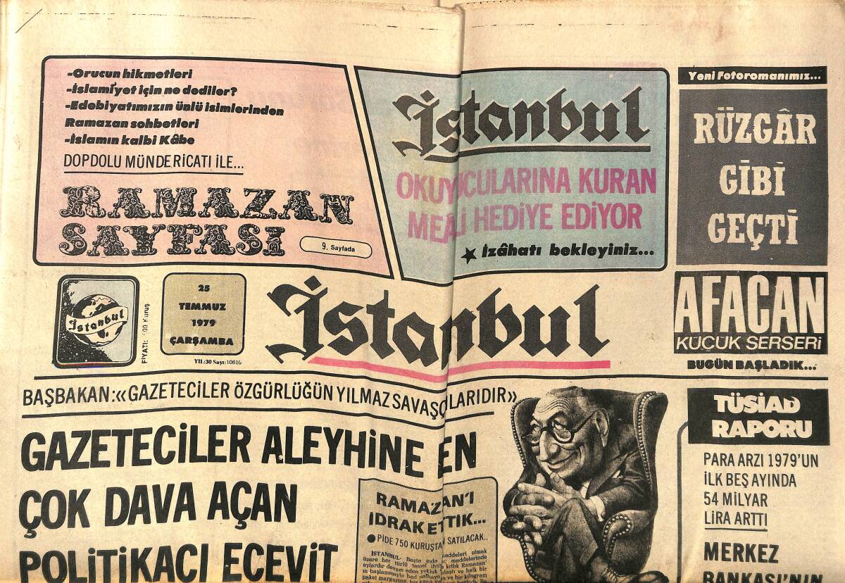 İstanbul Gazetesi 25 Temmuz 1979 - Ecevit: En Buhranlı Döneme Giriyoruz - Gazeteciler Aleyhine En Çok Dava Açan Politikacı Ecevit GZ148536 - 1