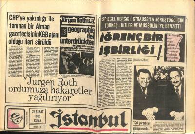 İstanbul Gazetesi 29 Şubat 1980 - Jurgen Roth Ordumuza Hakaretler Yağdırıyor GZ93197 - 1