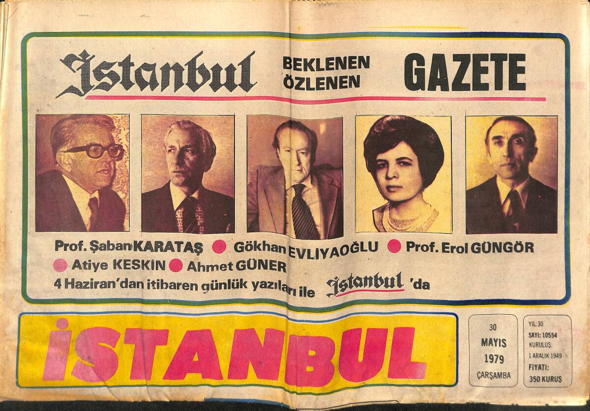 İstanbul Gazetesi 30 Mayıs 1979 - AP , Erken Seçim Kararı Alıyor - Anarşiye Karşı Yeni Bir Güvenlik Ekibi Kuruldu GZ148425 - 1