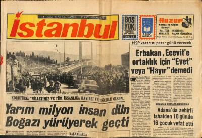 İstanbul Gazetesi 31 Ekim 1973 - Yarım Milyon İnsan Dün Boğazı Yürüyerek Geçti GZ93036 - 1