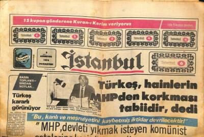 İstanbul Gazetesi 6 Ağustos 1979 - Türk-İşle Ecevitin Arasındaki Anlaşma İptal Edilecek GZ116024 - 1
