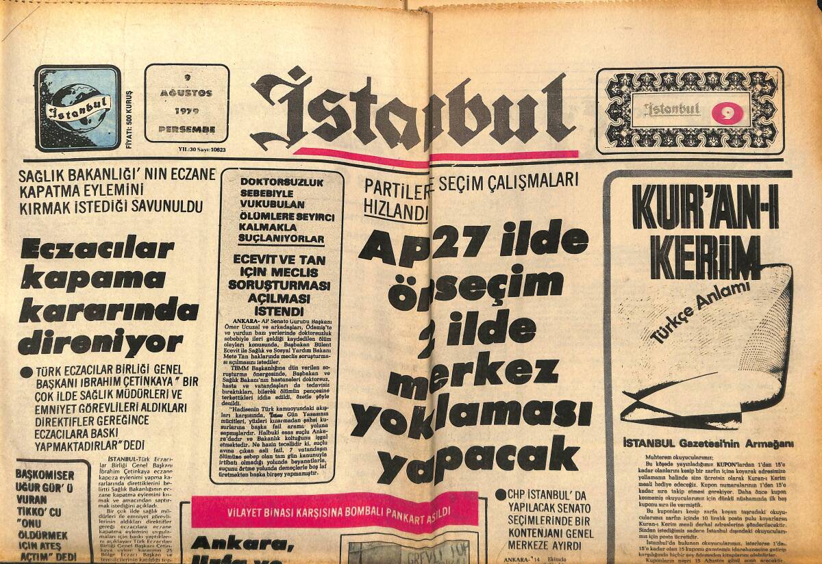 İstanbul Gazetesi 9 Ağustos 1979 - MHP Hamdi Sevinç Olayını Belgeledi - Eczacılar Kapanma Kararında Direniyor GZ148542 - 1