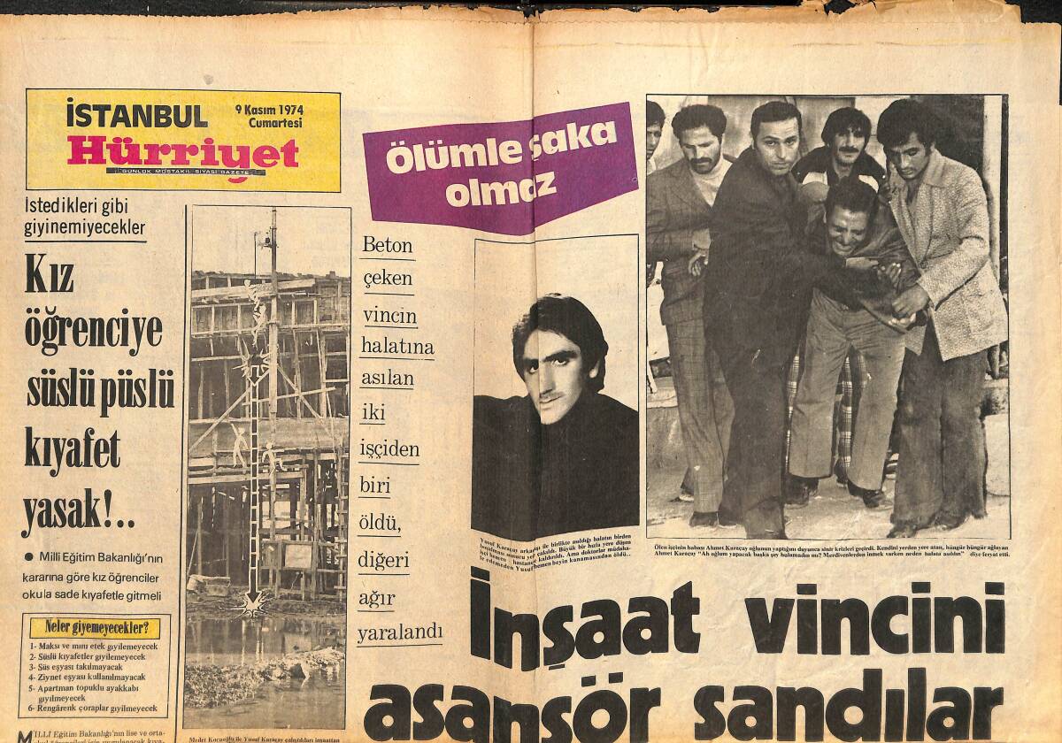 İstanbul Gazetesi Hürriyet Gazetesi 9 Kasım 1974 - Öğrenciler Hükümeti Kurdular Bile - Kız Öğrenciye Süslü Püslü Kıyafet Yasak! GZ144417 - 1