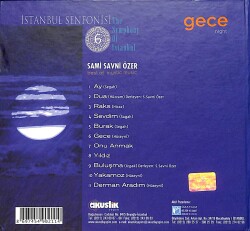 İstanbul Senfonisi 6 - Gece - Sami Savni Özer CD (İkinci El) CD4942 - 2