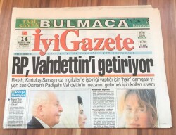 İyi Gazete 14 Ağustos 1996 - RP , Vahdettini Getiriyor GZ1773 - 2