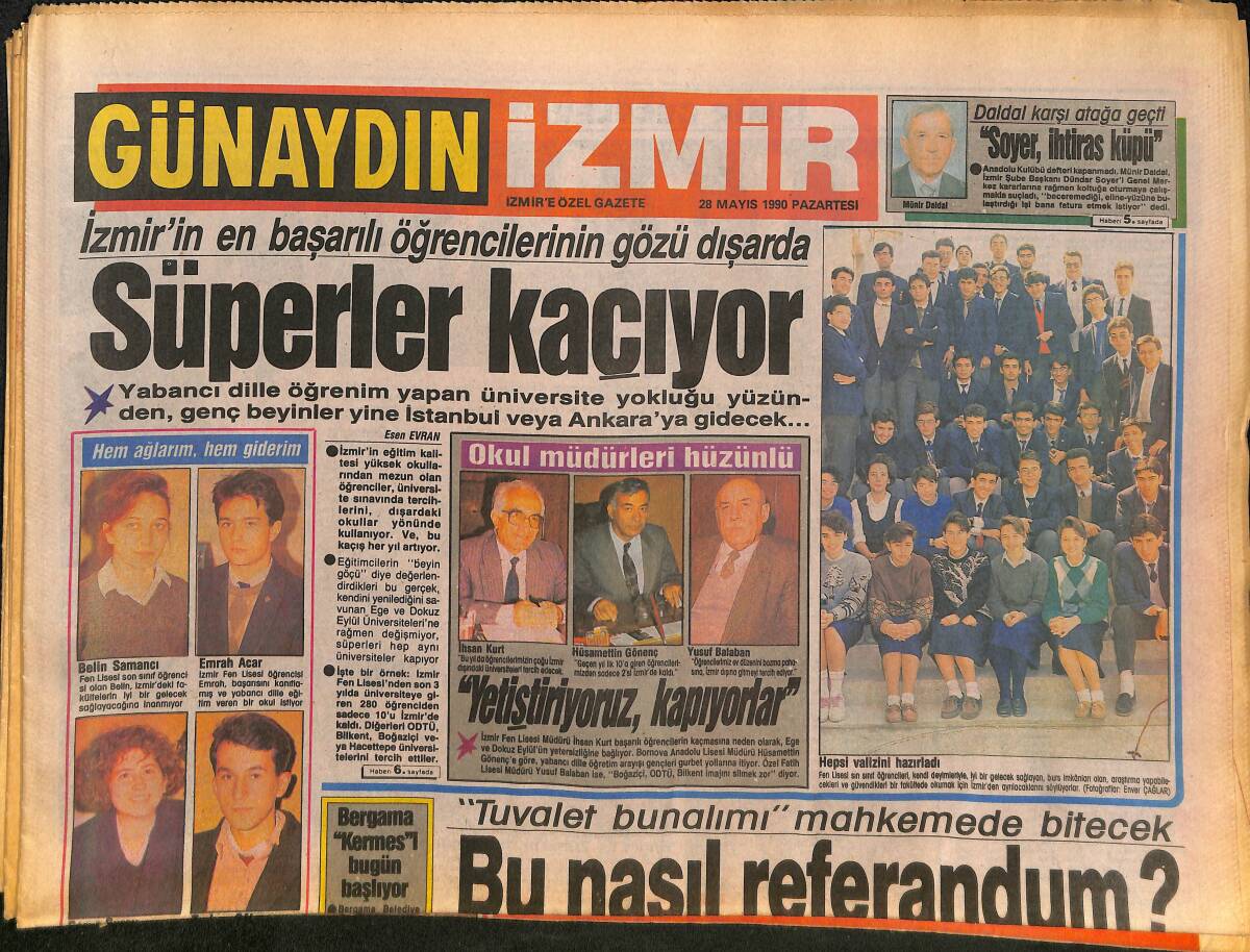 İzmir Günaydın Gazetesi 28 Mayıs 1990 - 25 Bin İzmirli'nin Korkunç Tezahüratı Boşa Gitti - İzmir'in Başarılı Öğrecilerinin Gözü Hep Yurtdışında GZ134254 - 1