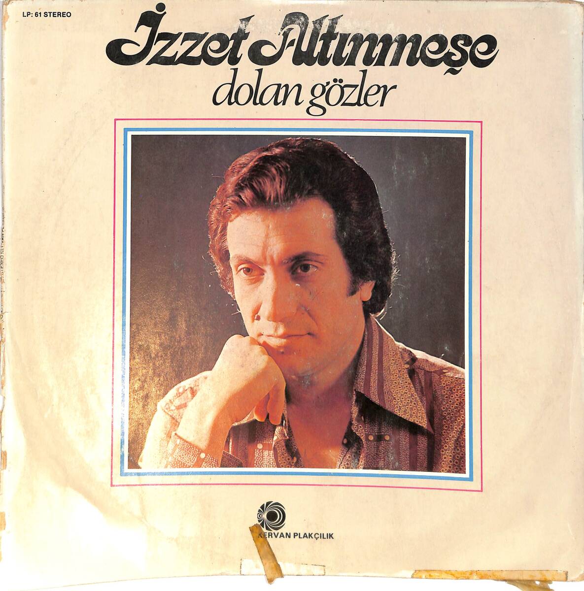 İzzet Altınmeşe - Dolan Gözler LP PLAK (10/6.5) PLK26499 - 1