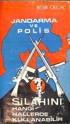 Jandarma Ve Polis Silahını Hangi Hallerde Kullanabilir NDR92867 - Gökçekoleksiyon