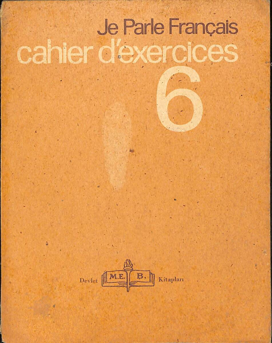 Je Parle Français - Cahier D'exercices 6 NDR99966 - 1