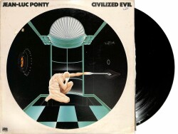 Jean Luc Ponty - Civilized Evil (Dönem Baskı) LP Plak (109) PLK22090 - 1