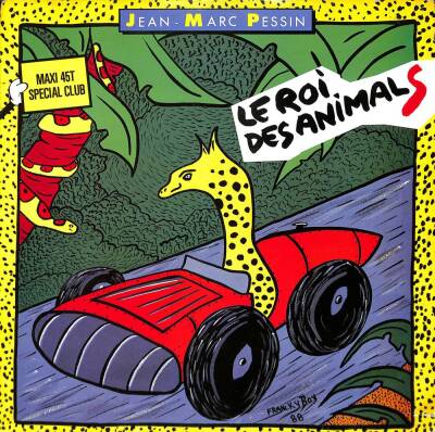 Jean-Marc Pessin – Le Roi Des Animals France 1988 (109) PLK17495 - 1