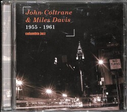 John Coltrane & Miles Davis (1955 - 1961) CD (İkinci El) CD4898 - 1