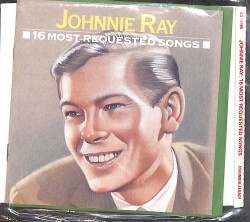 Johnnie Ray - 16 Most Requested Song CD (İkinci El) CD5761 - 1
