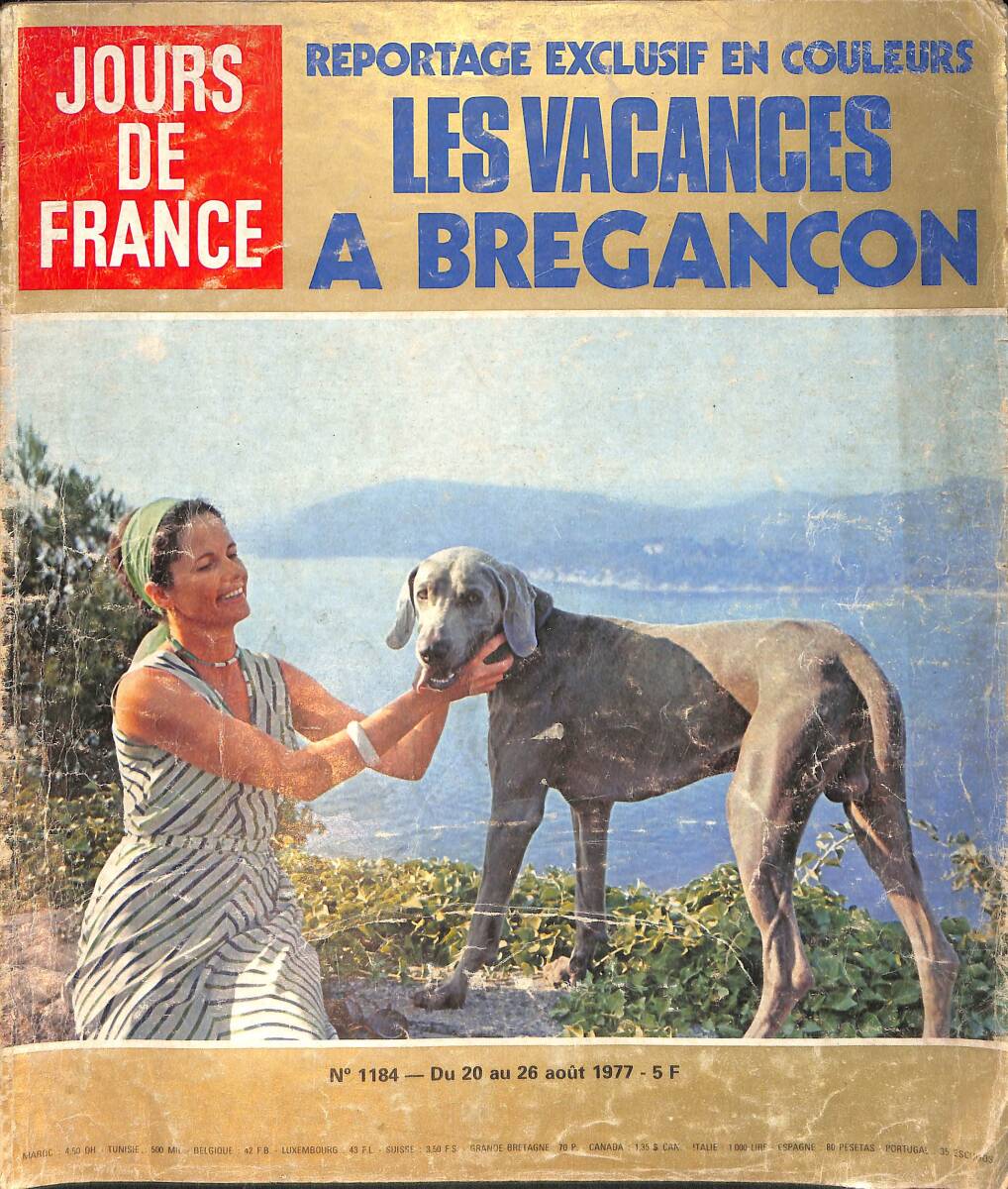 Jours de France No 1184 - 20-26 Aout 1977 - La Semaine D'edgar Schneider - Dior - Les Vagances A Bregançon NDR91873 - 1