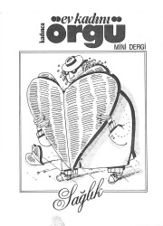 Kadınca Ev Kadını Örgü Mini Dergi - Sağlık KTP1243 - Gökçekoleksiyon