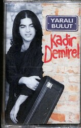 Kadir Demirel - Yaralı Bulut Kaset (Sıfır ) KST24684 - 3