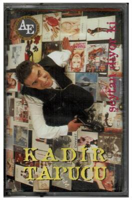 Kadir Tapucu - Şeytan Diyorki KST628 - 3