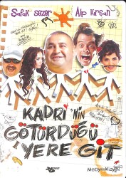 Kadri'nin Götürdüğü Yere Git / Şafak Sezer - Alp Kırşan DVD Film (İkinci El) DVD2890 - Gökçekoleksiyon