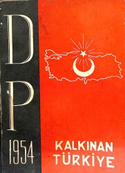 Kalkınan Türkiye 1954 - Demokrat Parti Neşriyatından NDR102093 - Gökçekoleksiyon