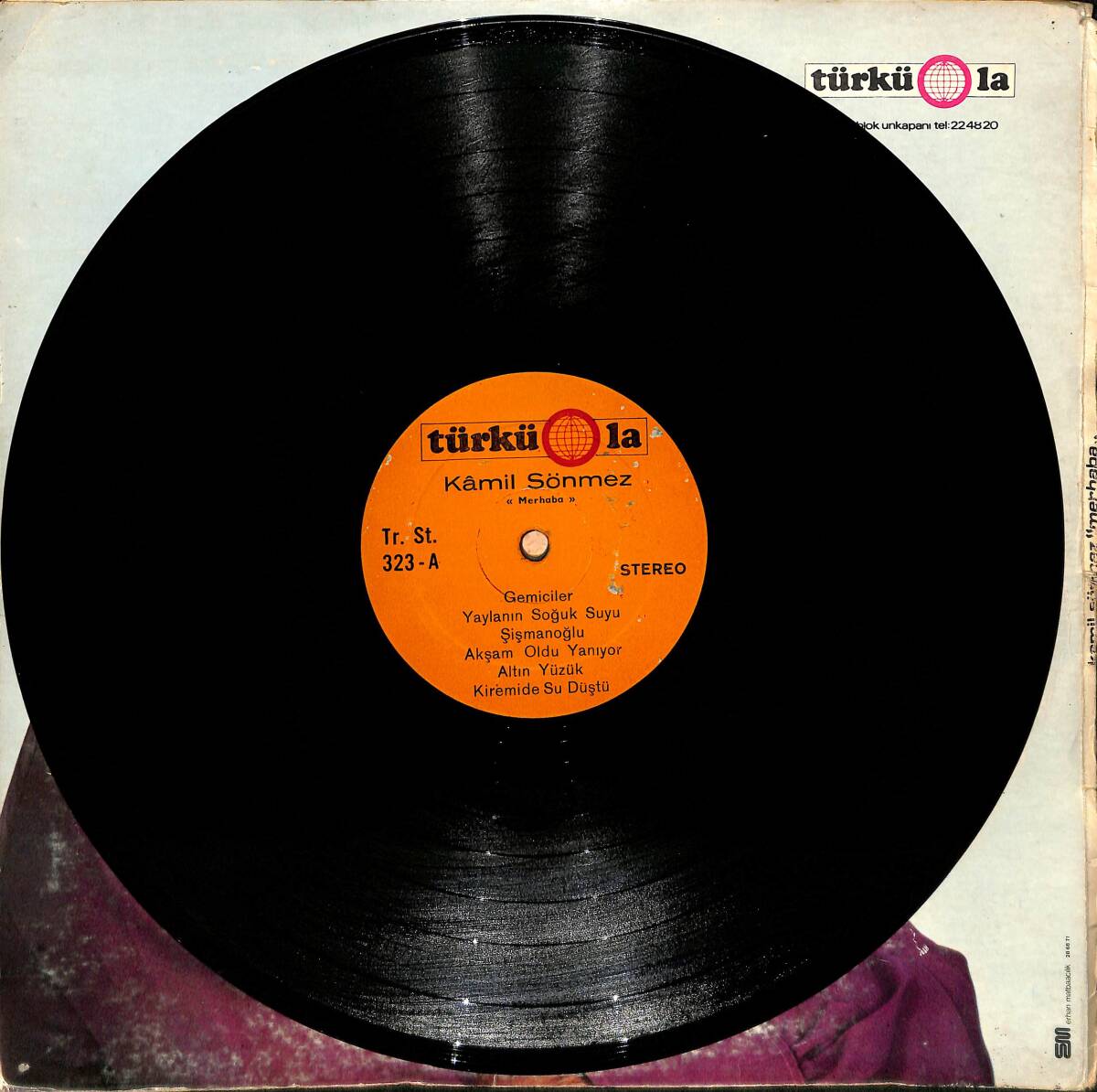 Kamil Sönmez – Merhaba! | Türküola Plakçılık 33′lük LP (Long Play) PLAK (10/8.5) 