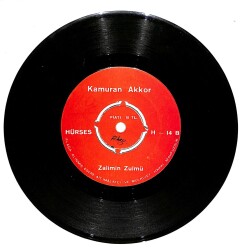 Kamuran Akkor – Al Geriye Resmini & Zalimin Zulmü 45'lik Plak (10/7.5) PLK27251 - 2