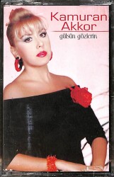 Kamuran Akkor - Gülsün Gözlerin Kaset (İkinci El) KST28467 - 1